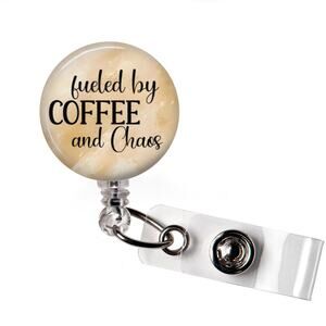 Badge Reel Coffee Funny Fueled By Coffee and Chaos Retractable ID Holder